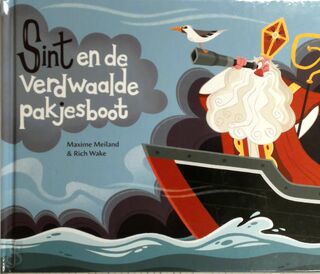 Sint en de verdwaalde pakjesboot - Maxime Meiland (ISBN 9789083054438)