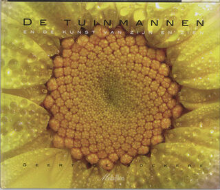 De tuinmannen en de kunst van zijn en zien - Geert de Kockere (ISBN 9789058383020)