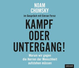 Kampf oder Untergang! - Noam Chomsky, Emran Feroz (ISBN 9783954716395)