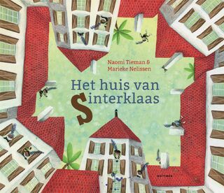 Het huis van Sinterklaas - Naomi Tieman (ISBN 9789025767723)