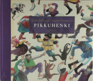 Pikkuhenki - Toon Tellegen, Marit Tornqvist (ISBN 9789045101989)