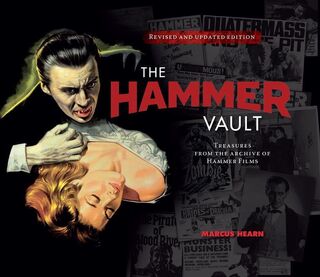 The Hammer Vault: Treasures From the Archive of Hammer Films - Marcus Hearn (ISBN 9781785654473)