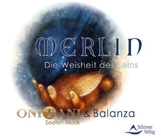 Merlin - Die Weisheit des Seins - ONITANI & Balanza (ISBN 9783843484190)