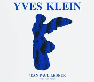 Yves Klein - Jean-Paul Ledeur, Yves Klein