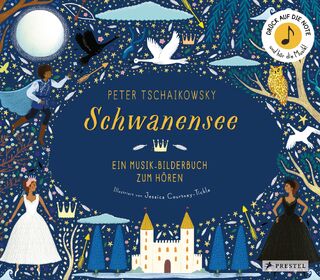 Peter Tschaikowsky. Schwanensee - Jessica Courtney-Tickle (ISBN 9783791374116)