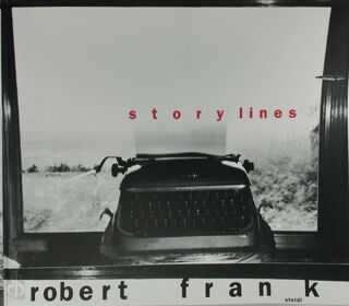 Robert Frank Storylines - Philip Brookman, Robert Frank (ISBN 9783865210418)