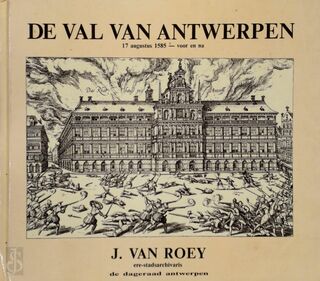 De Val van antwerpen - J. van Roey (ISBN 9789063711573)
