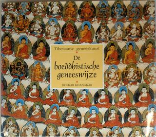De boeddhistische geneeswijze - Dolkar Khangkar (ISBN 9788174360656)