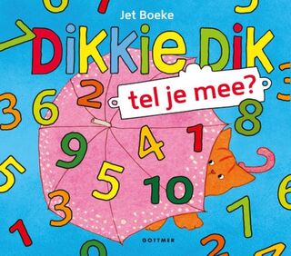 Dikkie Dik - Tel Je Mee - Jet Boeke (ISBN 9789462293120)