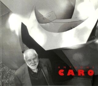 Anthony Caro - Anthony Caro (ISBN 9782353400409)
