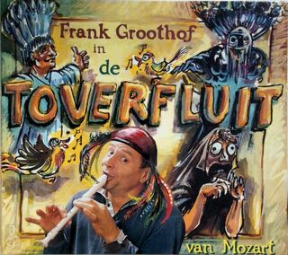 De Toverfluit - Frank Groothof (ISBN 608917208429)