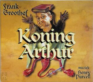 Koning Arthur - Frank Groothof (ISBN 608917208221)