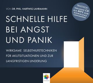 SCHNELLE HILFE BEI ANGST UND PANIK - Hartwig phil. Lahrmann (ISBN 9783906837086)