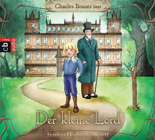 Der kleine Lord - Frances Hodgson Burnett (ISBN 9783837137293)