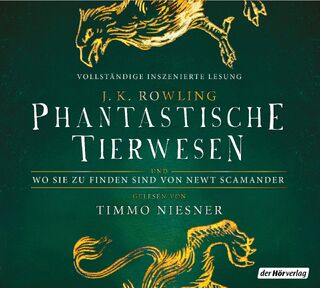 Phantastische Tierwesen und wo sie zu finden sind - J. K. Rowling (ISBN 9783844547085)