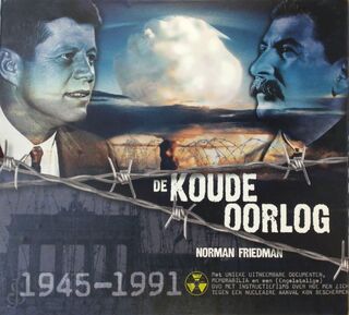 De koude oorlog - Norman Friedman (ISBN 9789021583310)