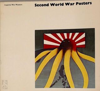 Second World War Posters - Joseph Darracott, Belinda Loftus