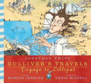 Gulliver's Travels: Voyage to Lilliput - Jonathan Swift (ISBN 9780763693497)