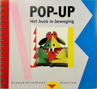 Pop-up het boek in beweging - R.P. Stikkelorum (ISBN 9789080325111)