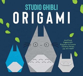 Studio Ghibli Origami - Insight Editions (ISBN 9798886637304)