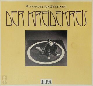 Alexander von Zemlinsky: Der Kreidekreis - Weber (ISBN 9789050820035)