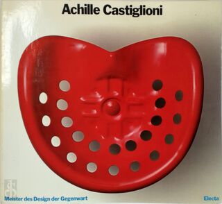 Achille Castiglioni - Paolo Ferrari (ISBN 9788843510467)