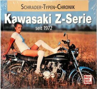 Kawasaki Z-Serie seit 1972 - Andreas Seiler (ISBN 9783613035942)