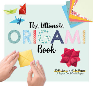 The Ultimate Origami Book - Larousse (ISBN 9781497101258)