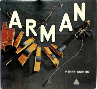 Arman - Arman, Henry Martin (ISBN 9780810900264)