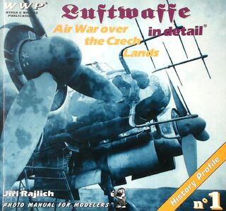 Luftwaffe in detail - Jiří Rajlich (ISBN 9788090267787)