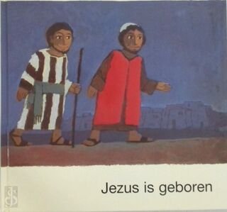 Jezus is geboren - (ISBN 9789061263012)