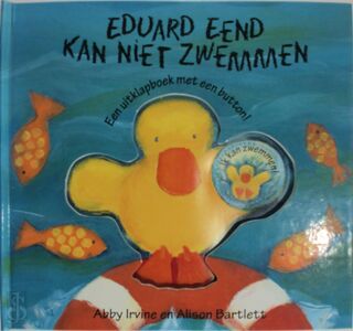 Eduard eend kan niet zwemmen - A. Irvine (ISBN 9789044300413)
