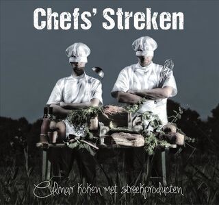 Chefs' Streken - Trudy Janssens-crouwers, Suzanne Diepeveen (ISBN 9789462284975)