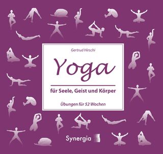 Yoga für Seele, Geist und Körper - Gertrud Hirschi (ISBN 9783906873367)