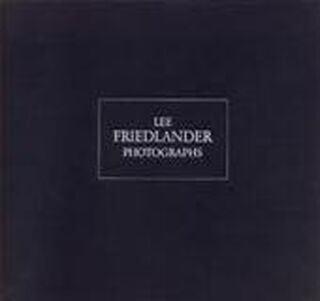 Lee Friedlaender, photographs - Lee Friedlander (ISBN 9780686284383)