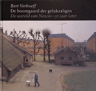 De boomgaard der gelukzaligen - Bert Verhoeff (ISBN 9789060057391)