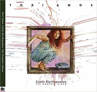 Tori Amos Little Earthquakes - Tori Amos, Neil Gaiman, Margaret Atwood (ISBN 9781954928619)