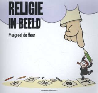 Religie in beeld - Margreet de Heer (ISBN 9789492840448)