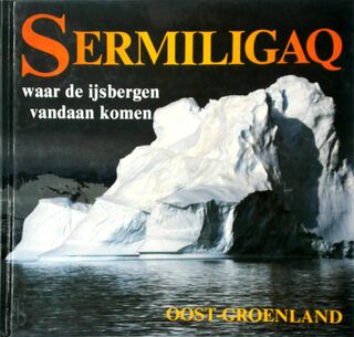 Sermiligaq - Rita Traversier, Martin Eimer