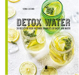 Detox water - Sonia Lucano (ISBN 9789023014812)