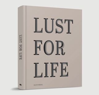 Lust for Life - Herwig Todts, Patrick De Rynck, Kaat Debo (ISBN 9789492081711)