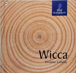 Wicca - Vivianne Crowley, Inge Pieters, Nicky Vimpany, Studio Imago (ISBN 9789051086294)
