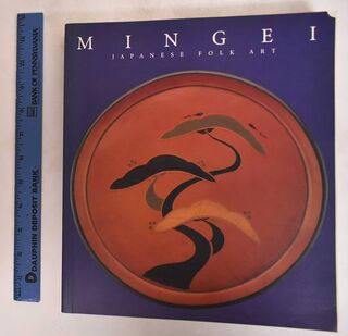 Mingei - Robert Moes, William B. Hauser (ISBN 9780883971178)