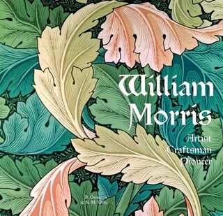 William Morris - Rosalind Ormiston, N. M. Wells (ISBN 9781787553194)