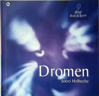 Dromen - S. Holbeche (ISBN 9789044304305)