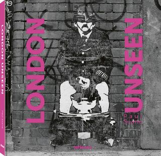 London Unseen - Paul Scane (ISBN 9783961713844)