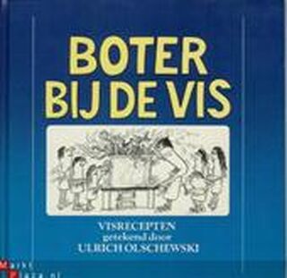 Boter bij de vis - Ulrich Olschewski, Leslie Arnold Tjon Sie Fat (ISBN 9789010023346)