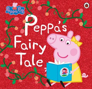 Peppa Pig: Peppa's Fairy Tale - Peppa Pig (ISBN 9780241371602)