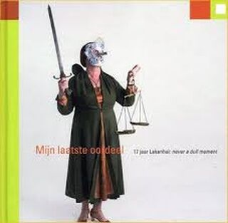 Mijn laatste oordeel - H. Bolten-Rempt, Stedelijk Museum "de Lakenhal" (Leiden, Netherlands) (ISBN 9789071655210)