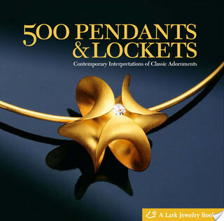 500 Pendants & Lockets - Lark Books, Marthe Le van (ISBN 9781600590382)